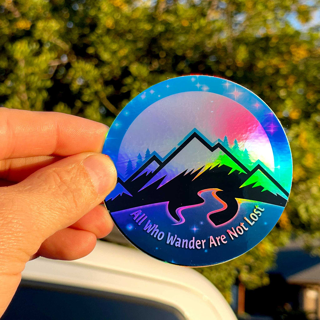 Holographic Sticker "All Who Wander Are Not Lost"