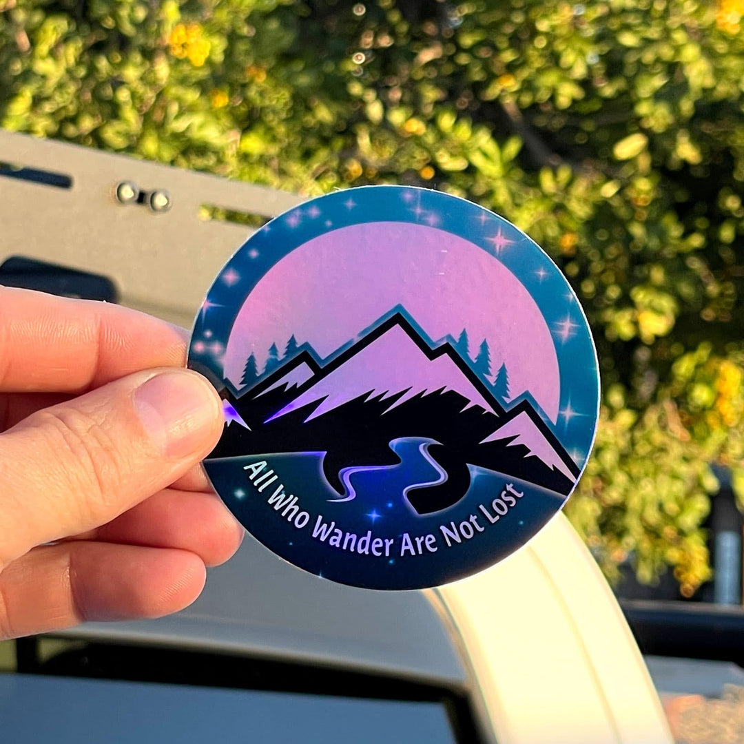 Holographic Sticker "All Who Wander Are Not Lost"